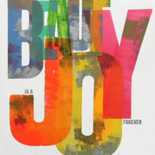 A Thing of Beauty is a Joy Forever