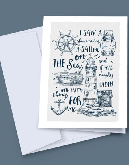 A 7x5 inch greeting card featuring a modern typographic sailors print, based on an old nursery rhyme