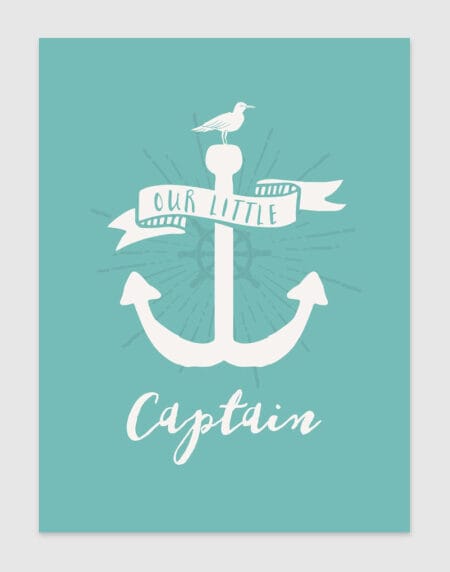 Celebrate your child's adventurous spirit with Our Little Captain, a charming nautical teal coloured wall art print featuring an anchor, seagull, and bold text saying 'Our Little Captain'.