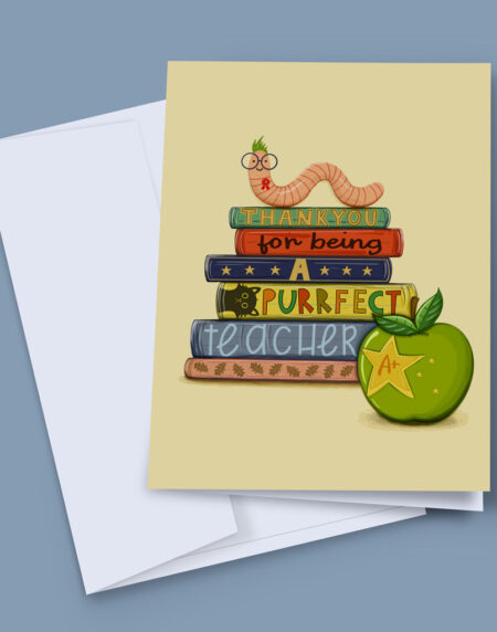 A greeting card for a 'purrfect teacher', handrawn books that spell out thank You For Being a Purrfect Teacher, wiht a book worm on top, and a apple at the bottom with a gold star