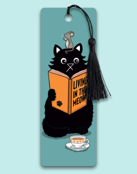 A bookmark featuring a black cartoon cat reading a book titled "Living in the Meow" with a mouse sitting on its head enjoying a cup of tea